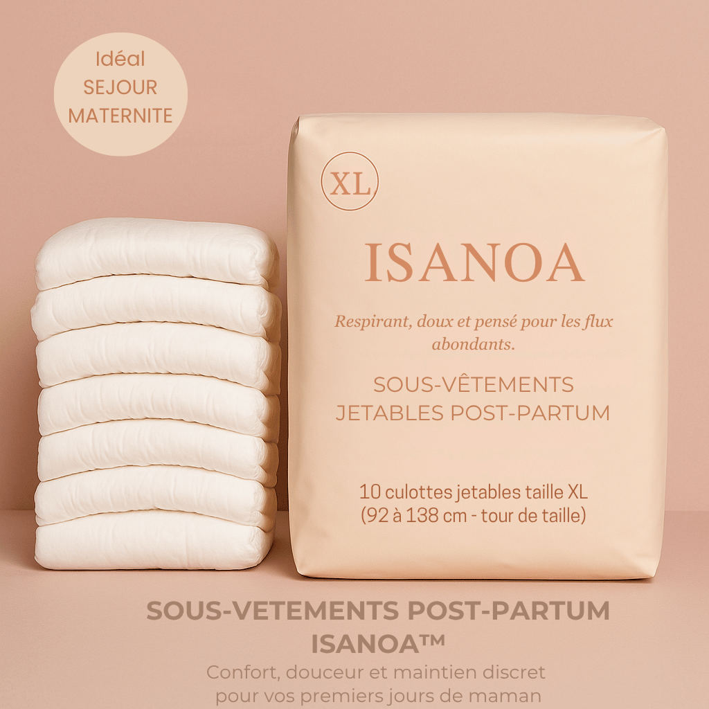 Les sous-vêtements jetables post-partum Isanoa™